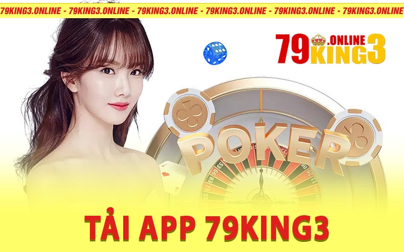 Tải app 79king3