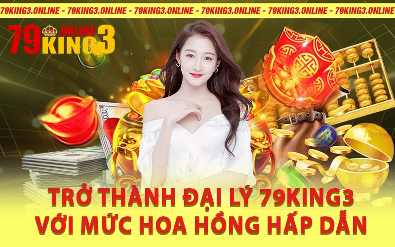 Đại Lý 79King3